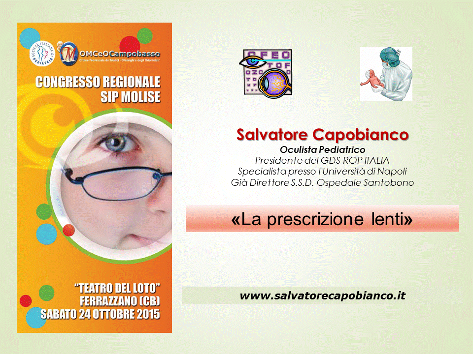 Prescrizione occhiali bambini - Metodiche e criteri per la correzione visiva
