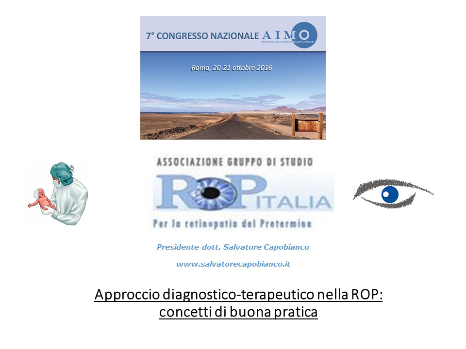 Retinopatia del prematuro (ROP) - Malattia vascolare della retina nei neonati pretermine