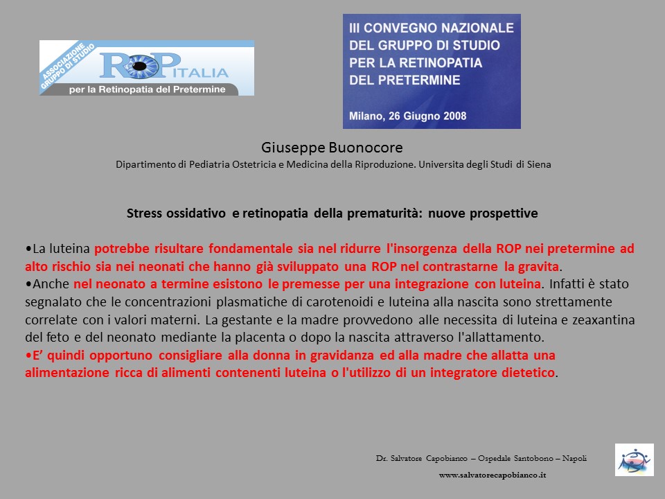 Retinopatia del prematuro (ROP) - Malattia vascolare della retina nei neonati pretermine
