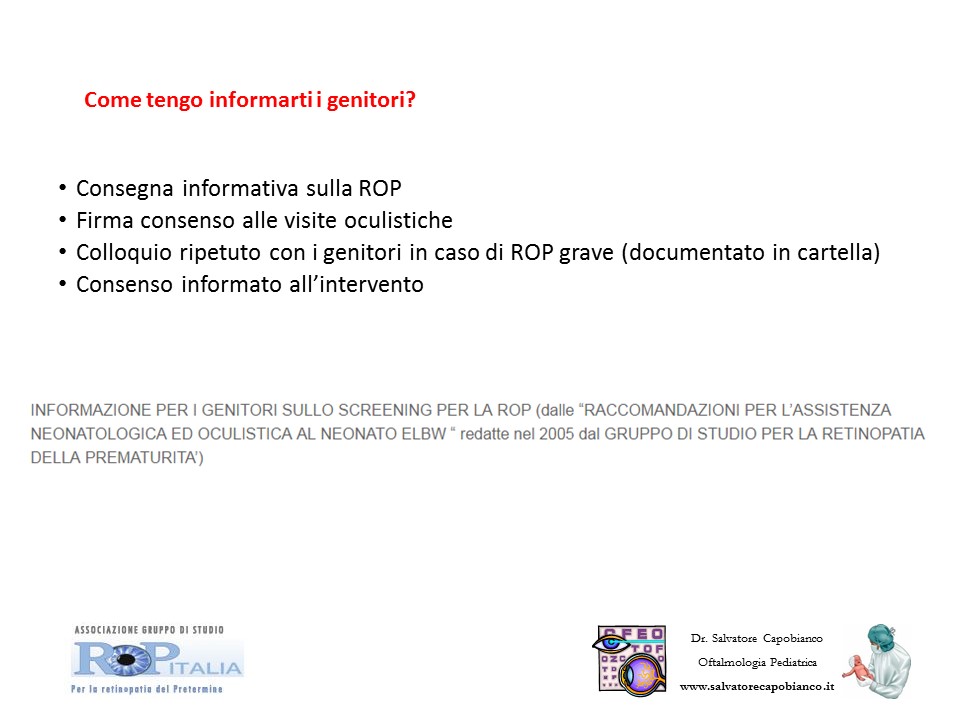 Retinopatia del prematuro (ROP) - Malattia vascolare della retina nei neonati pretermine